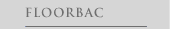 Click Here to Learn More About FloorBac