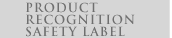 Click Here to Learn More About Our Safety Labels